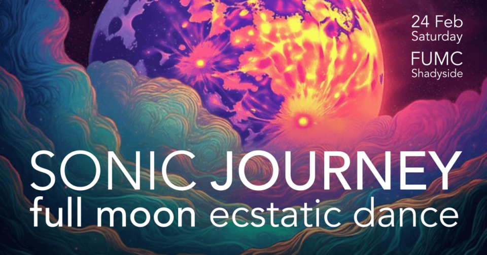 Ecstatic Dance- Sonic Journey